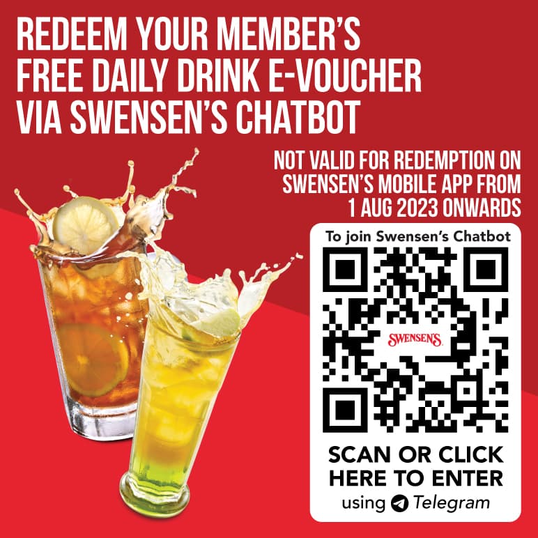 Redeem the member’s free daily drink eVoucher through Swensen’s Chatbot on Telegram. The artwork states that redemption in the former mobile app ended from 1 August 2023.