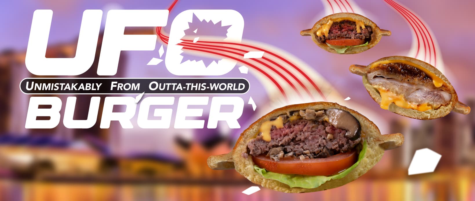 UFO Burgers: three enclosed burgers shown cut open to reveal their fillings.